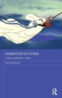 Cover: Animation in China - Routledge