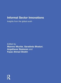 Enlarge image Cover: Informal Sector Innovations - Routledge