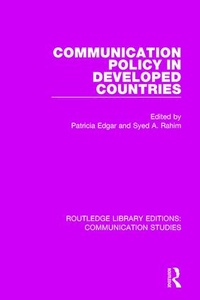 Enlarge image Cover: Communication Policy in Developed Countries - Routledge