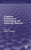 Cover: Cognitive Processes in Stereotyping and Intergroup Behavior - Psychology Press Ltd