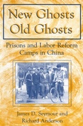 Bild: New Ghosts, Old Ghosts: Prisons and Labor Reform Camps in China - Routledge