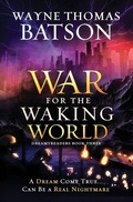 Cover: The War for the Waking World - Tommy Nelson