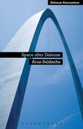Cover: Space After Deleuze - Bloomsbury Academic USA