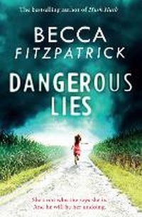 Enlarge image Cover: Dangerous Lies - Simon & Schuster Childrens Books