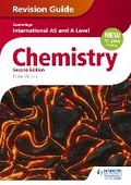 Cover: Cambridge International AS/A Level Chemistry Revision Guide 2nd edition - Hodder Education