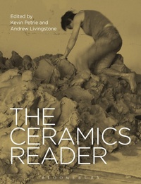 Enlarge image Cover: The Ceramics Reader - Bloomsbury Academic