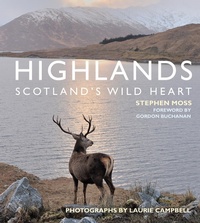 Abbildung von: Highlands - Scotland's Wild Heart - Bloomsbury Natural History