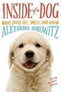 Cover: Inside of a Dog - Young Readers Edition - Simon & Schuster Books for Young Readers