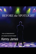 Cover: Before the Spot Light - Outskirts Press