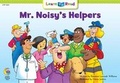 Cover: Mr. Noisy's Helpers - Creative Teaching Press
