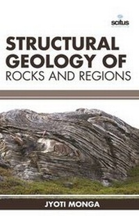 Enlarge image Cover: Structural Geology of Rocks and Regions - Scitus Academics LLC