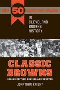 Cover: Classic Browns - The Kent State University Press