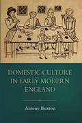 Cover: Domestic Culture in Early Modern England - Boydell Press