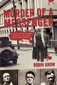 Abbildung von: Murder of a Messenger - Brolga Publishing Pty Ltd