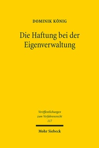 Abbildung von: Die Haftung bei der Eigenverwaltung - Mohr Siebeck
