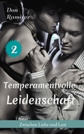 Cover: Temperamentvolle Leidenschaft - Books on Demand