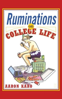 Enlarge image Cover: Ruminations on College Life - Simon & Schuster