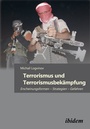 Cover: Terrorismus und Terrorismusbekämpfung - ibidem