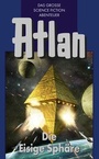Cover: Atlan 28: Die Eisige Sphäre (Blauband) - PERRY RHODAN digital