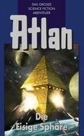 Cover: Atlan 28: Die Eisige Sph&auml;re (Blauband) - PERRY RHODAN digital