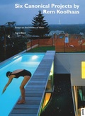 Cover: Six Canonical Projects by Rem Koolhaas - JOVIS Verlag