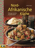 Cover: Nord-Afrikanische K&uuml;che - Edition XXL