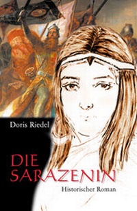 Abbildung von: Die Sarazenin - TRIGA Der Verlag Gerlinde Heß
