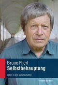 Cover: Selbstbehauptung - Theater der Zeit
