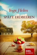 Cover: Sp&auml;te Erdbeeren - Edel