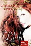 Cover: Ich, Lilith - Edel