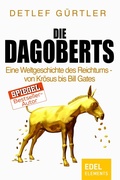 Cover: Die Dagoberts - Edel