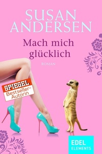 Enlarge image Cover: Mach mich glücklich - Edel