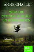 Cover: Wem die Stunde schl&auml;gt in K&ouml;nigsborn - Edel