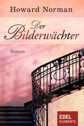 Cover: Der Bilderw&auml;chter - Edel