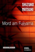 Cover: Mord am Fujiyama - Edel