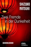 Cover: Zwei Fremde in der Dunkelheit - Edel