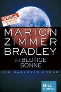 Cover: Die blutige Sonne - Edel