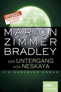 Cover: Der Untergang von Neskaya - Edel