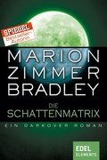 Cover: Die Schattenmatrix - Edel