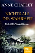 Cover: Nichts als die Wahrheit - Edel