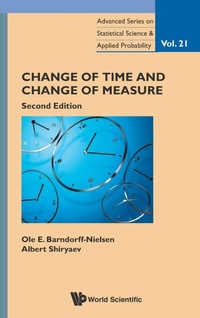 Enlarge image Cover: Change Of Time And Change Of Measure - World Scientific Publishing Co Pte Ltd