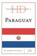 Cover: Historical Dictionary of Paraguay - Rowman & Littlefield Publishers