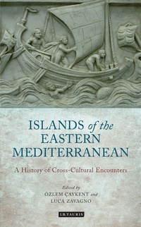 Abbildung von: The Islands of the Eastern Mediterranean - I.B. Tauris