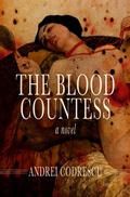 Cover: The Blood Countess - Open Road Media