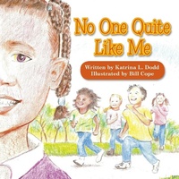 Enlarge image Cover: No One Quite Like Me - AUTHORHOUSE