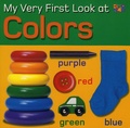 Cover: My Very First Look at Colors - Two-Can Publishers