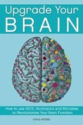 Cover: Upgrade Your Brain - Ulysses Press