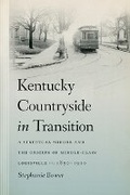 Cover: Kentucky Countryside in Transition - University of Tennessee Press