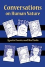 Cover: Conversations on Human Nature - Left Coast Press Inc