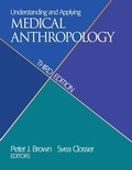 Cover: Understanding and Applying Medical Anthropology - Left Coast Press Inc